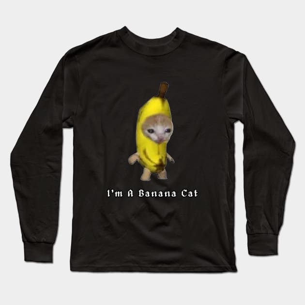 Banana Cat Meme Long Sleeve T-Shirt by DeanEve